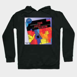 Dmitri Dmitrievich Shostakovich The Jazz Album Album Cover Hoodie